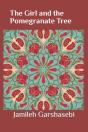The Girl And The Pomegranate Tree - Preview