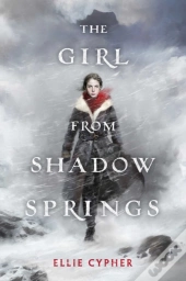 The Girl From Shadow Springs