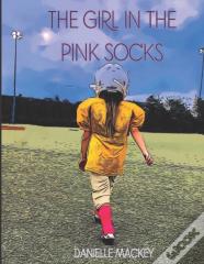 The Girl In The Pink Socks