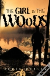 The Girl In The Woods