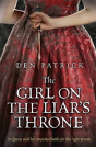 The Girl On The Liar'S Throne - Preview