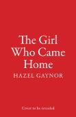 The Girl Who Came Home