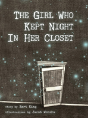The Girl Who Kept Night In Her Closet - Preview