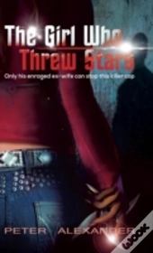 The Girl Who Threw Stars