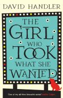 The Girl Who Took What She Wanted