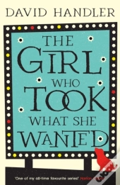 The Girl Who Took What She Wanted
