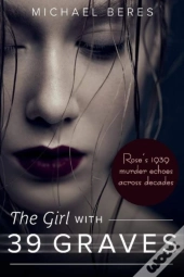 The Girl With 39 Graves
