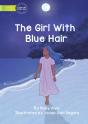 The Girl With Blue Hair - Preview