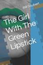 The Girl With The Green Lipstick - Preview