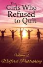 The Girls Who Refused To Quit - Volume 2 - Preview