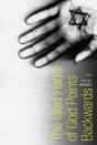 The Glad Hand Of God Points Backwards - Preview