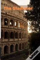 The Gladiator