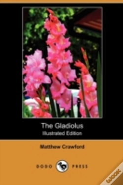 Capa do artigo The Gladiolus: A Practical Treatise On T