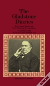 The Gladstone Diaries: Volume 8: July 1871-December 1874