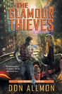 The Glamour Thieves - Preview