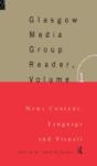 The Glasgow Media Group Reader, Vol. I - Preview