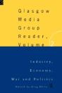 The Glasgow Media Group Reader, Vol. Ii - Preview