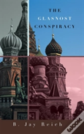 The Glasnost Conspiracy