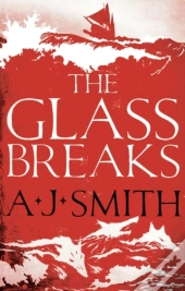 The Glass Breaks