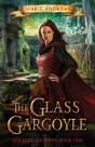 The Glass Gargoyle - Preview