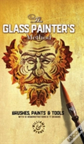 The Glass Painter'S Method