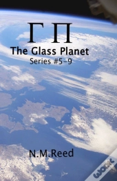The  Glass Planet: Series #5-9