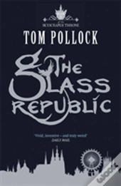 The Glass Republic