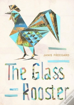 Capa do artigo The Glass Rooster