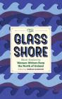 The Glass Shore - Preview
