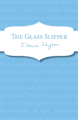 The Glass Slipper