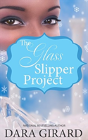 The Glass Slipper Project - Preview