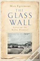 The Glass Wall