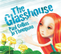 The Glasshouse - Preview