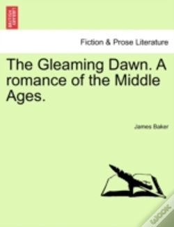 Capa do artigo The Gleaming Dawn. A Romance Of The Midd