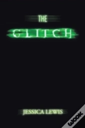 The Glitch