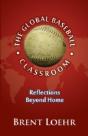 The Global Baseball Classroom - Preview
