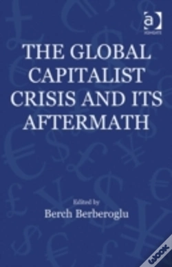 Capa do artigo The Global Capitalist Crisis And Its Aftermath