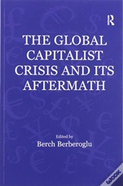 Capa do artigo The Global Capitalist Crisis And Its Aftermath
