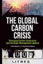 The Global Carbon Crisis - Preview