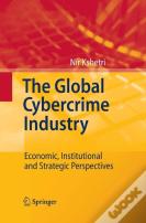 The Global Cybercrime Industry