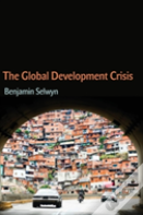 The Global Development Crisis