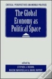 The Global Economy As Political Space