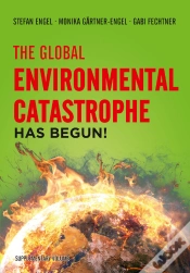 Capa do artigo The Global Environmental Catastrophe Has Begun!