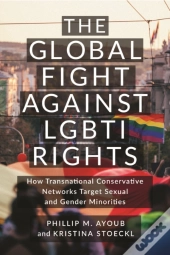 The Global Fight Against Lgbti Rights