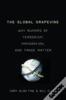 The Global Grapevine