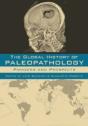 The Global History Of Paleopathology - Preview