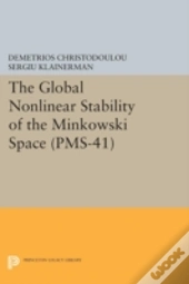 The Global Nonlinear Stability Of The Minkowski Space