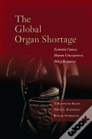 The Global Organ Shortage
