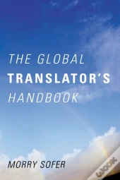The Global Translator'S Handbook