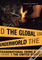 The Global Underworld